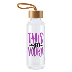 Sticlă sport This Might Be Vodka