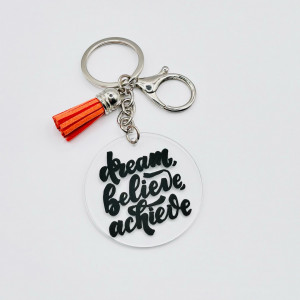 Breloc acrilic pictat manual Dream, Believe, Achieve