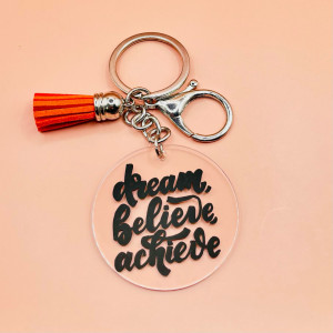 Breloc Dream, Believe, Achieve minimalist