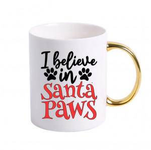Cană I Believe in Santa Paws
