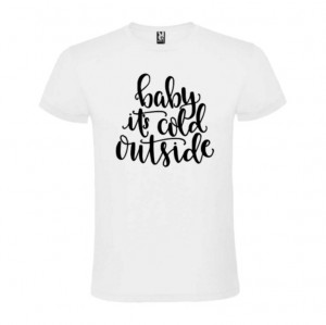 Tricou Baby It's Cold Outside
