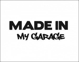 Sticker Auto Made in my garage 1