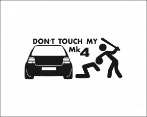 Sticker Auto Don't touch my Golf IV