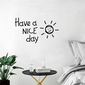 Sticker Perete Have a nice day