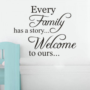 Sticker Perete Every Family has a story