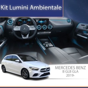 Lumini Ambientale dedicate capace difuzoare Mercedes B GLB GLA sistemul original sau telefon