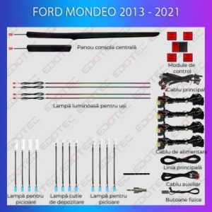 Lumini ambientale dedicate Ford Mondeo 2013-2021 set complet control telefon sau sistem original