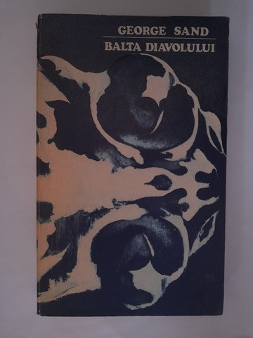 Balta Diavolului - George Sand