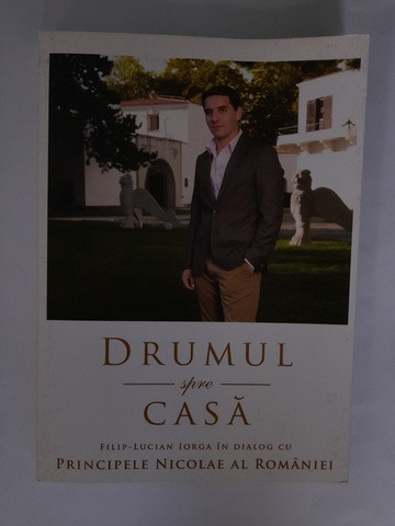 Drumul spre casă - Filip-Lucian Iorga