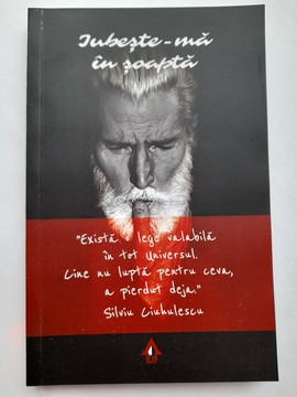 Iubește-mă în șoaptă - Silviu Ciuhulescu