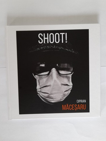 SHOOT - Ciprian Măceșaru