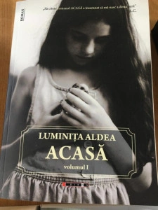 Acasa Vol. 1 - Luminita Aldea