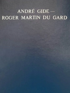 Coresponță Andre Gide-Roger Martin du Gard
