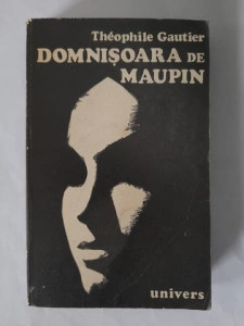 Domnișoara de Maupin - Théophile Gautier