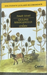 Ciulinii Baraganului - Panait Istrati