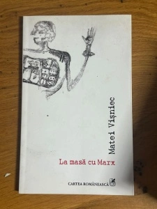 La masa cu Marx - Matei Visniec