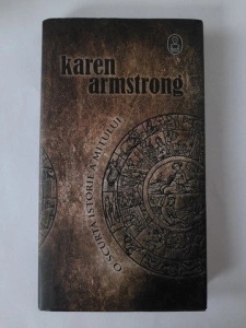 O scurtă istorie a mitului - Karen Armstrong
