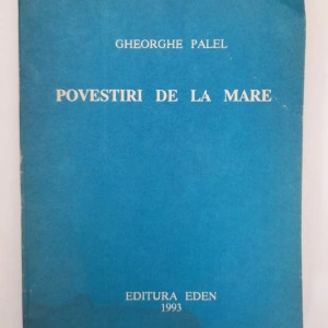 Povestiri de la mare - Gheorghe Palel