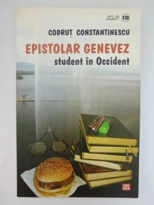 Epistolar genevez student în occident - Codruț Constantinescu
