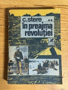 In preajma revolutiei - C. Stere Vol. 2