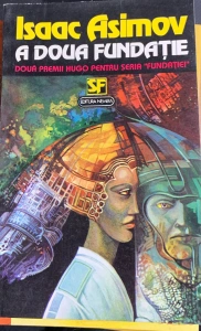 A doua fundatie - Isaac Asimov