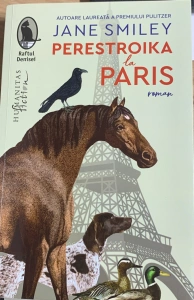 Perestroika la Paris - Jane Smiley
