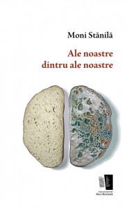 Ale noastre dintru ale noastre -Moni Stanila