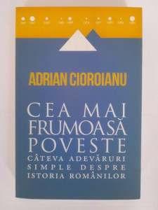 Cea mai frumoasă poveste - Adrian Coroianu