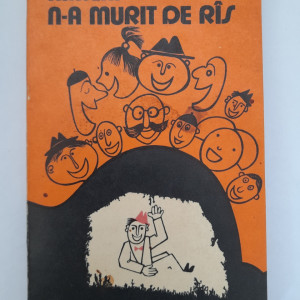 Nimeni nu a murit de râs - Nicolae Tatău