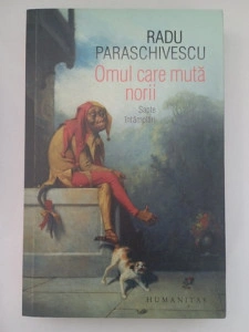 Omul care mută norii - Radu Paraschivescu