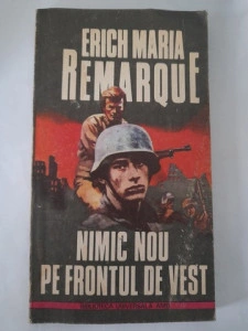 Nimic nou pe frontul de vest - Erich Maria Remarque