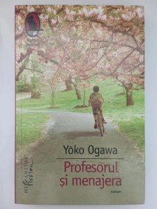 Profesorul și menajera - Yoko Ogawa