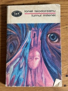 Turnul Milenei - Ionel Teodoreanu