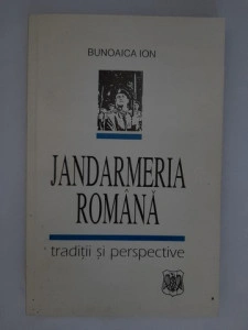 Jandarmeria română - Bunoaica Ion