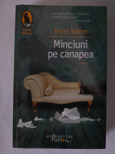 Minciuni pe canapea - Irvin Yalom