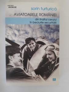 Aviatoarele României - Sorin Turturică