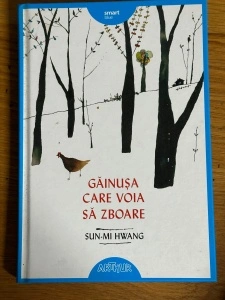 Gainusa care voia sa zboare - Sun-Mi Hwang