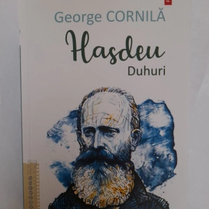 Hașdeu; Duhuri - George Cornilă