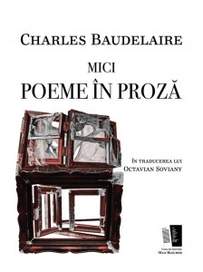 Mici poeme în proză -Charles Baudelaire
