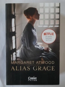 Alias Grace - Margaret Atwood