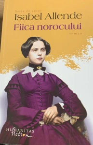 Fiica norocului - Isabel Allende