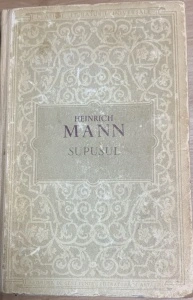 Supusul - Heinrich Mann