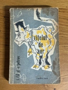 Vitelul de Aur - I. Ilf, E. Petrov