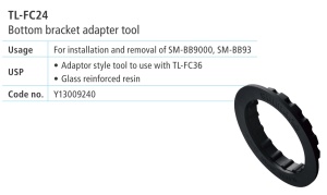 TL-FC24 CHEIE SHIMANO PT. MONTAT/DEMONTAT CUVETE BUTUC PEDALIER (SM-BB9000)