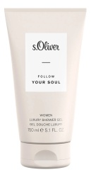 S. Oliver, Follow Your Soul, Gel de duș, Pe tot corpul, 150 ml
