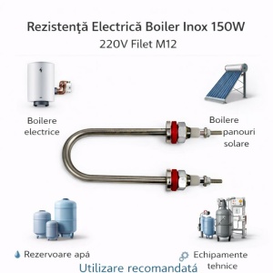 Rezistenta Boiler Inox 150W 220V Filet M12 Element 8mm Tip U - Img 3