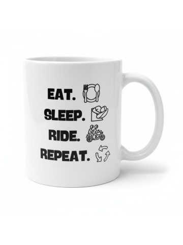 Cana personalizata - " EAT. SLEEP. RIDE. REPEAT. "