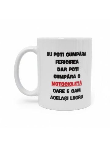 Cana personalizata - " NU POTI CUMPARA FERICIREA "