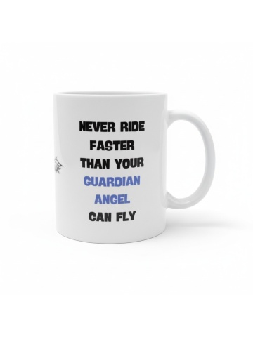 Cana personalizata - " NEVER RIDE FASTER "