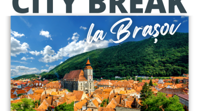 Câștigă un City Break la Brașov